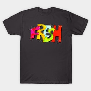 Fresh T-Shirt